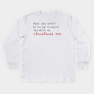 christmas eve Kids Long Sleeve T-Shirt